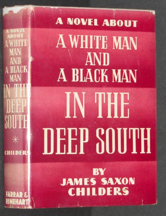 A novel about a white man and a black man in the deep South