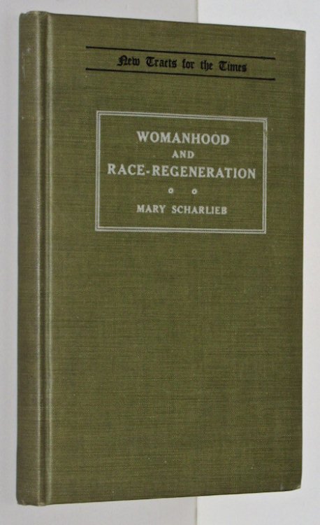 Womanhood and Race-Regeneration