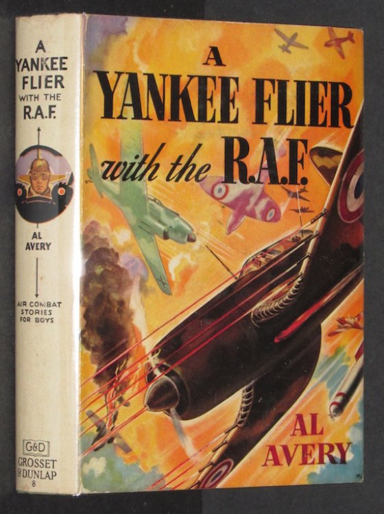 A YANKEE FLIER With The R.A.F. Air Combat Stories for Boys #8.