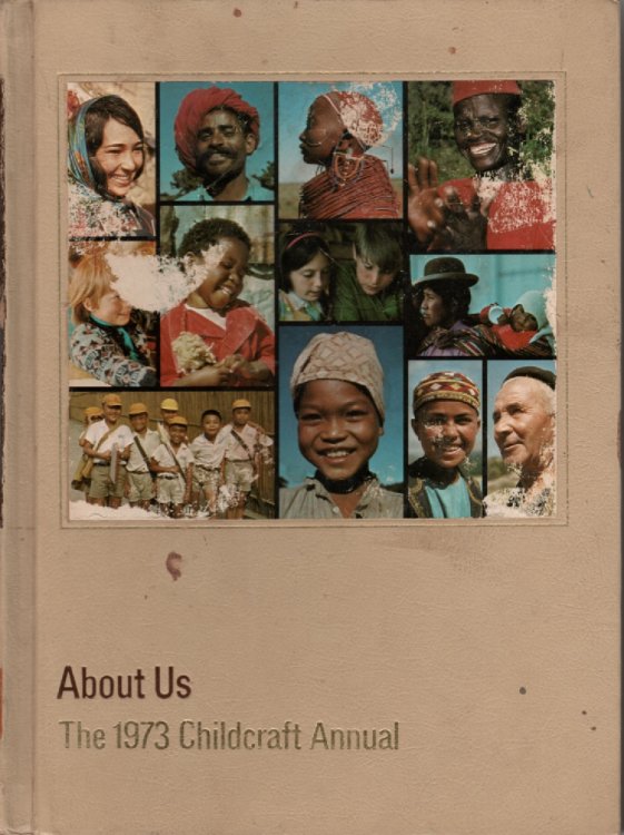 About Us : 1973 Childcraft Annual Supplement to the How and why Library