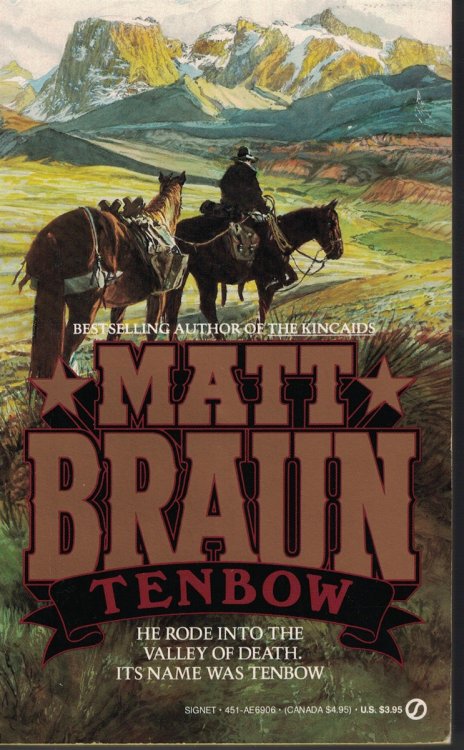 Tenbow He Rode Into the Valley of Death. its Name Was Tenbow.