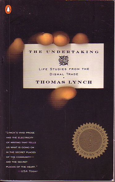 The Undertaking Life Studies from the Dismal Trade
