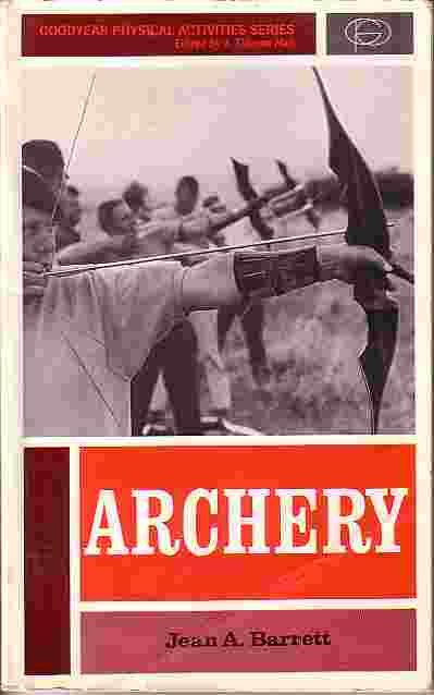 Archery; Goodyear Physical Activites Series