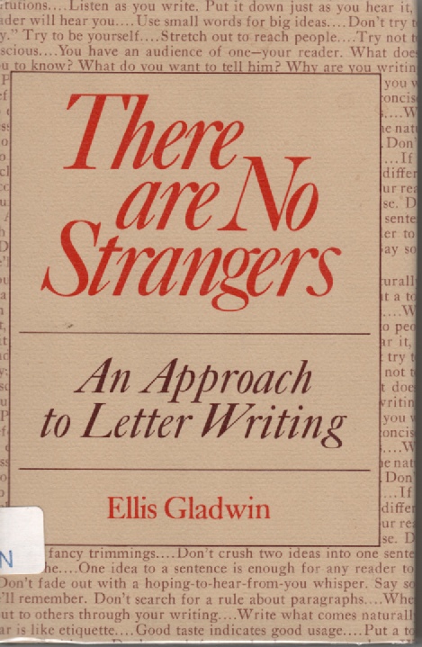 There Are No Strangers An Approach to Letter Writing