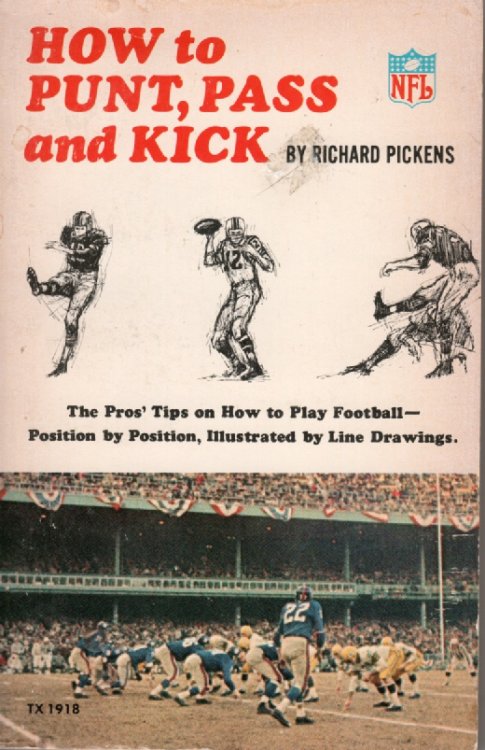 How To Punt, Pass And Kick Pro's Tips on How to Play Football
