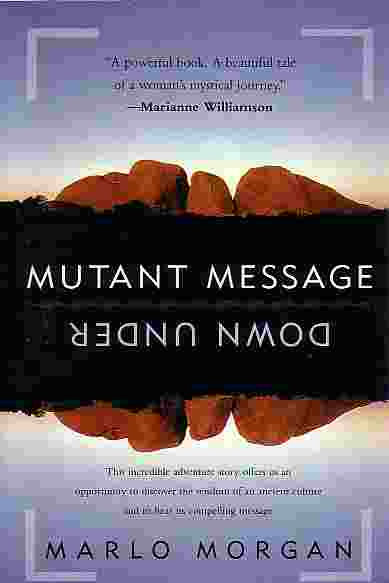 Mutant Message Down Under