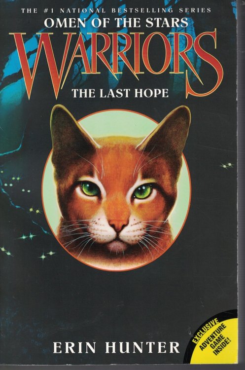 Image for Warriors - Omen of the Stars - the Last Hope Book 6 Warriors - Omen of the Stars - the Last Hope Book 6