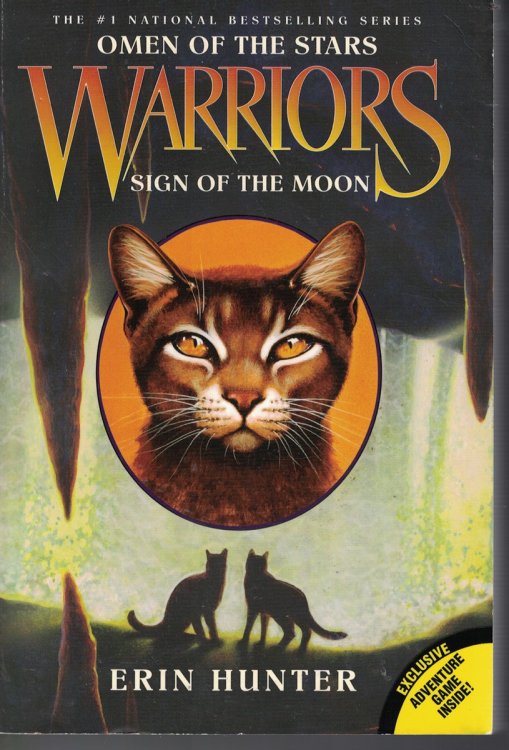 Image for Warriors - Omen of the Stars - Sign of the Moon Book 4 Warriors - Omen of the Stars - Sign of the Moon Book 4