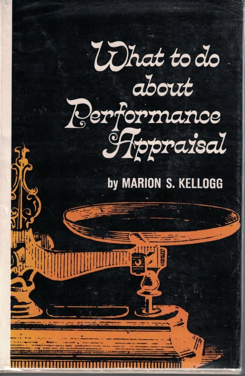 What To Do About Performance Appraisal