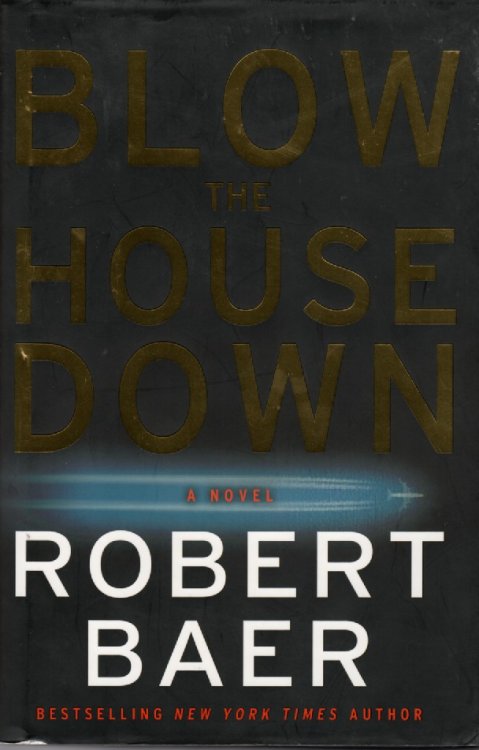 Blow the House Down
