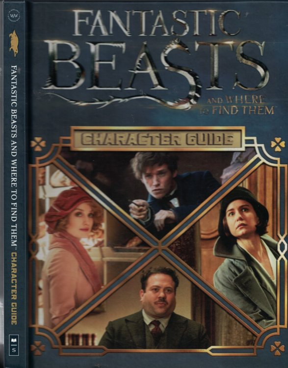 Fantastic Beasts and Where to Find Them - Character Guide
