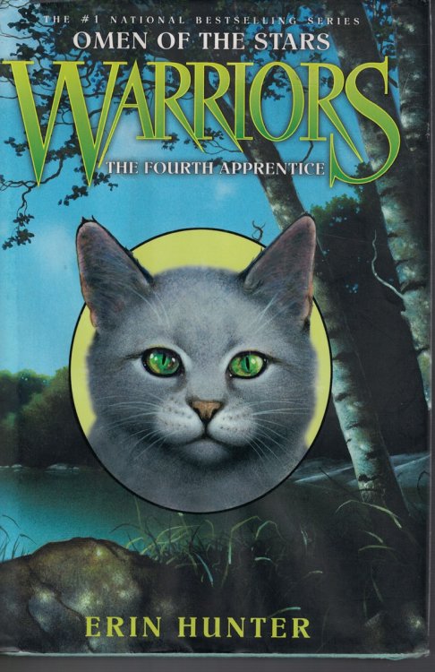 Warriors - Omen of the Stars - the Fourth Apprentice Book 1
