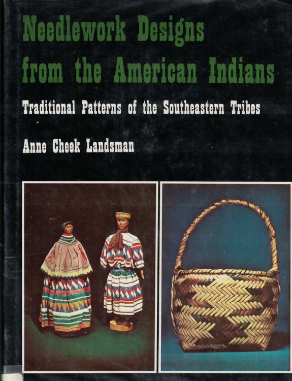Needlework Designs From The American Indians Traditional Patterns of the Southeastern Tribes