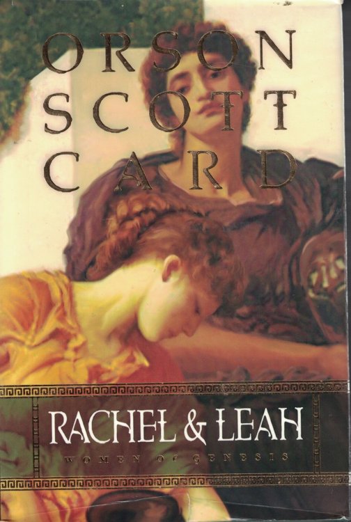 Rachel and Leah - Women of Genesis