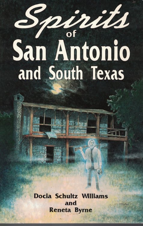 Spirits of San Antonio and South Texas