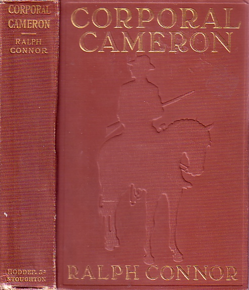 Corporal Cameron Of The North West Mounted Police - Tale Of The Macleod Trail