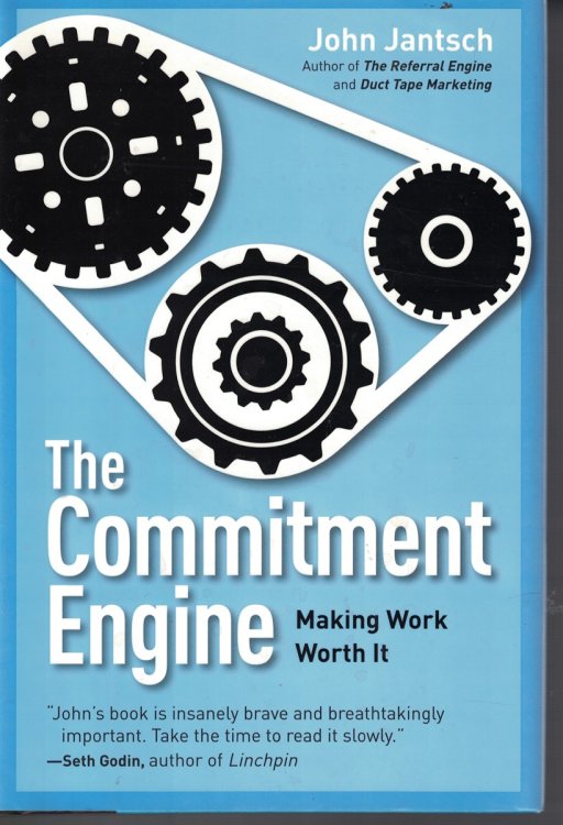 Commitment Engine - Making Work Worth It