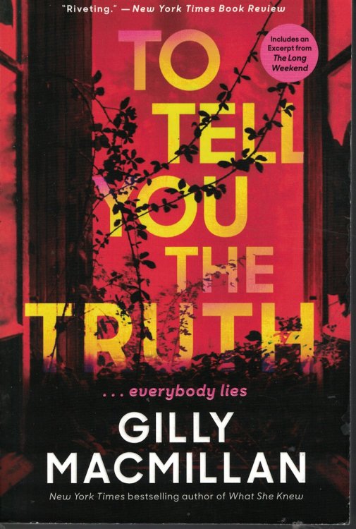 To Tell You The Truth . Everybody Lies