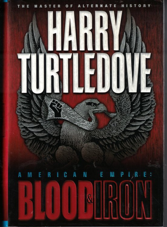 American Empire - Blood and Iron