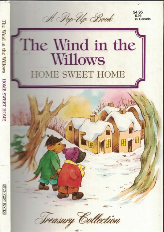 Wind in the Willows - Home Sweet Home - a Pop Up Book (Treasury Collection)