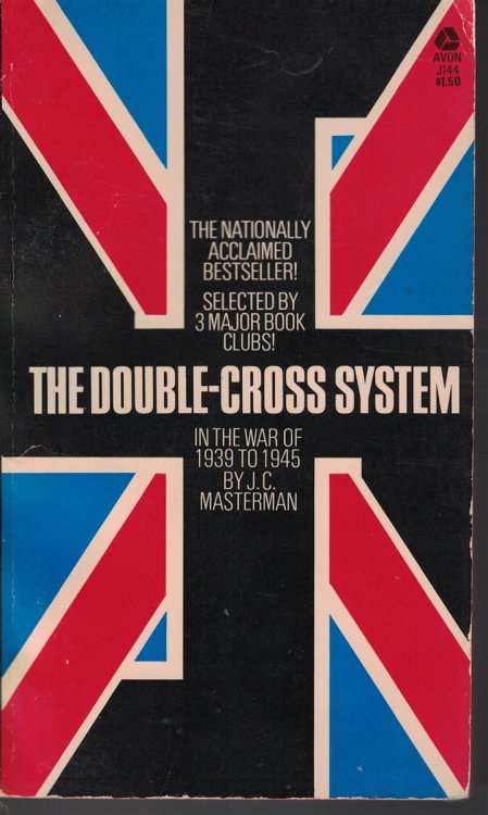 Double Cross System In the War of 1939 to 1945