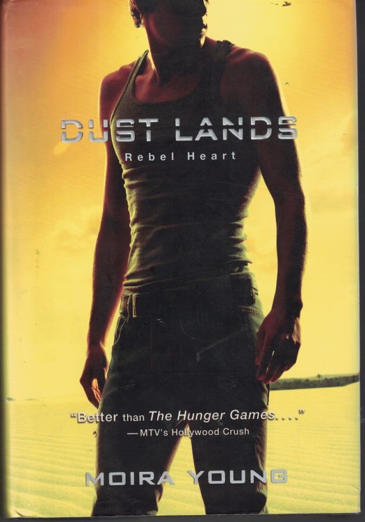 Dust Lands - Rebel Heart Book 2