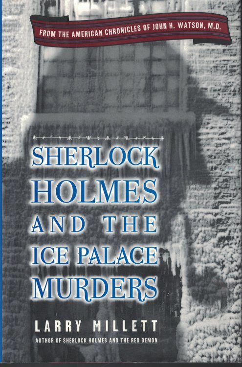 Sherlock Holmes and the Ice Palace Murders