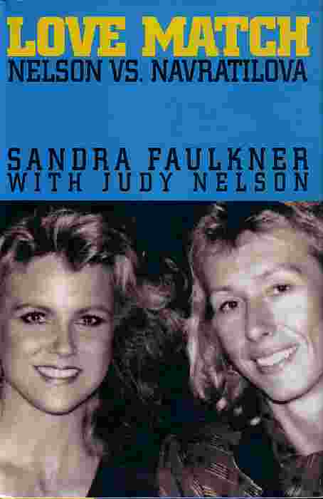 Love Match Nelson Vs. Navratilova