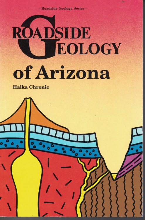 Roadside Geology of Arizona