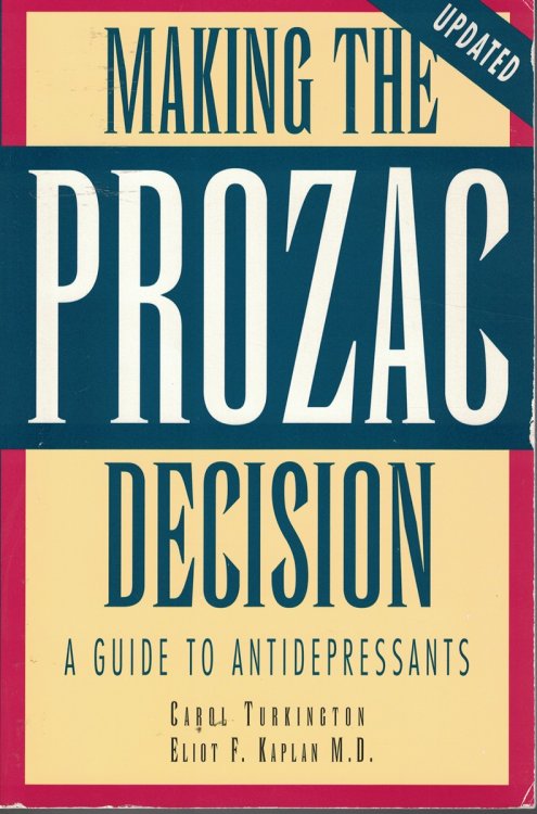 Making The Prozac Decision - Guide To Antidepressants