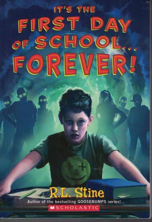 It's the First Day of School . Forever