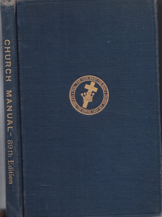 Manual Of The Mother Church The First Church of Christ Scientist in Boston, Massachusetts