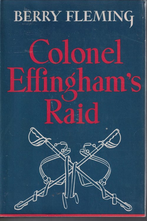Colonel Effingham's Raid