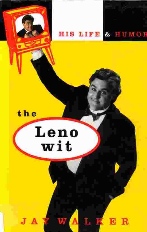 Leno Wit His Lide and Humor