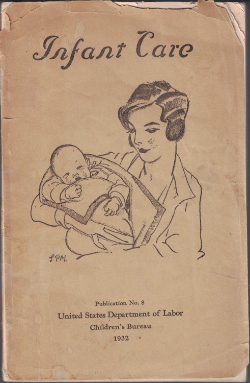 United States Department of Labor Children's Bureau - Infant Care - Publication #8