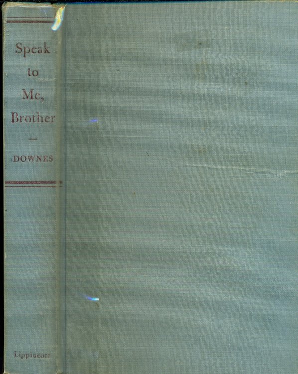 Speak To Me, Brother