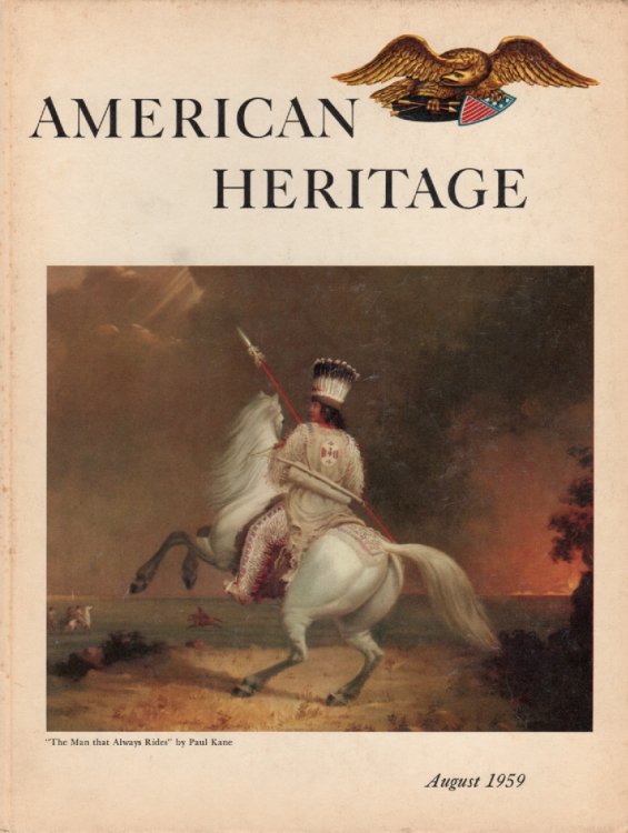 American Heritage August 1959 Volume 10, Number 5