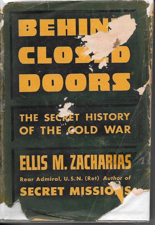 Behind Closed Doors Secret History of the Cold War