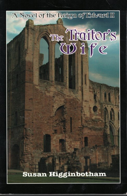 Traitor's Wife Regin of Edward II