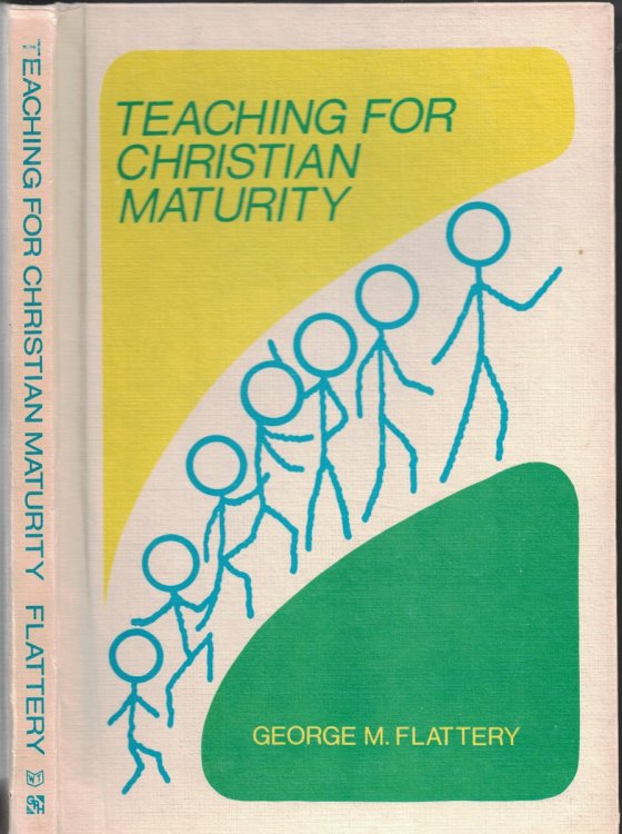Teaching For Christian Maturity