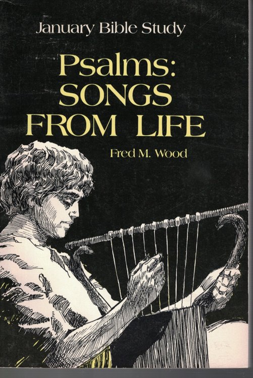 Psalms - Songs From Life