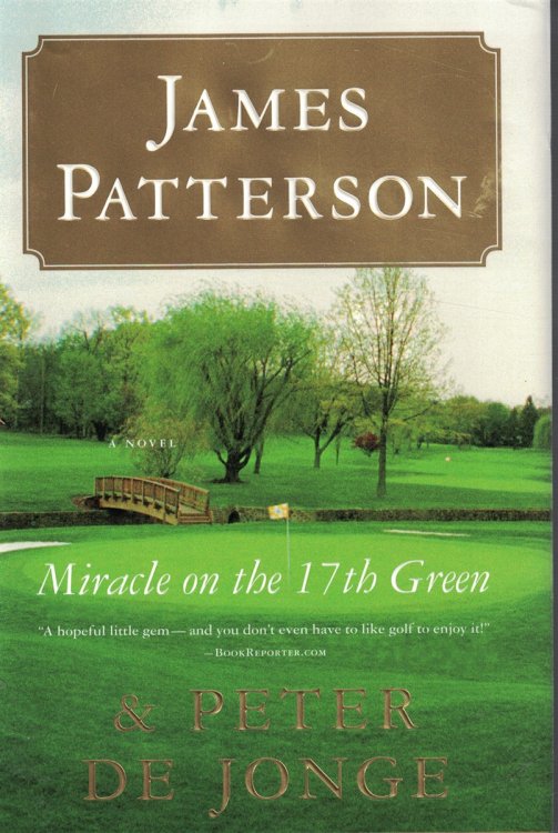 Miracle Of The 17th Green