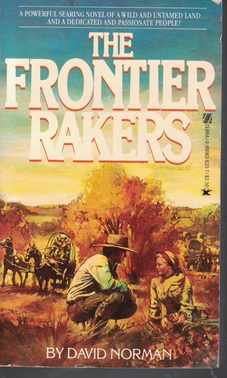 Frontier Rakers Book 1