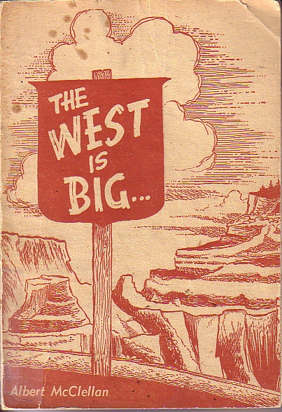 The West Is Big