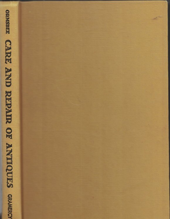 Care And Repair Of Antiques