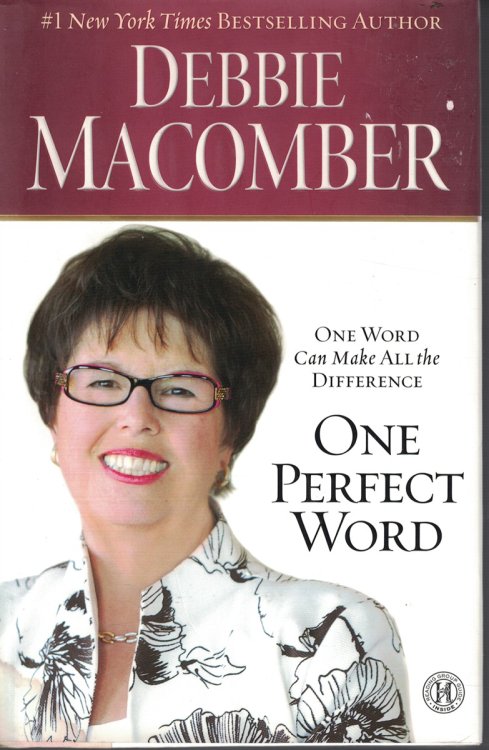 One Perfect Word - One Word Can Make all the Difference