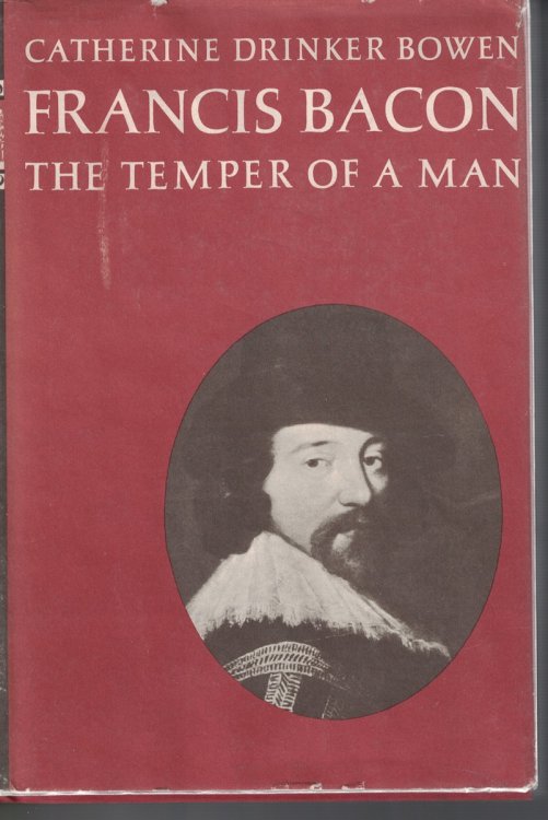 Francis Bacon : The Temper Of A Man