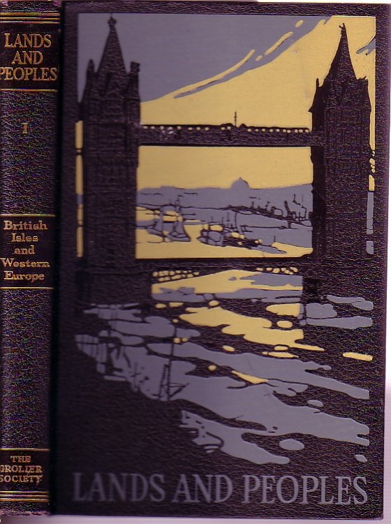 Lands And Peoples The World in Color, 7 Volume Set