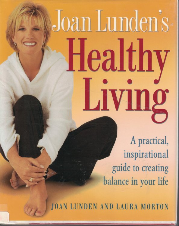 Joan Lunden's Healthy Living