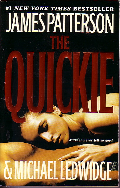 The Quickie; Murder Never Felt so Good